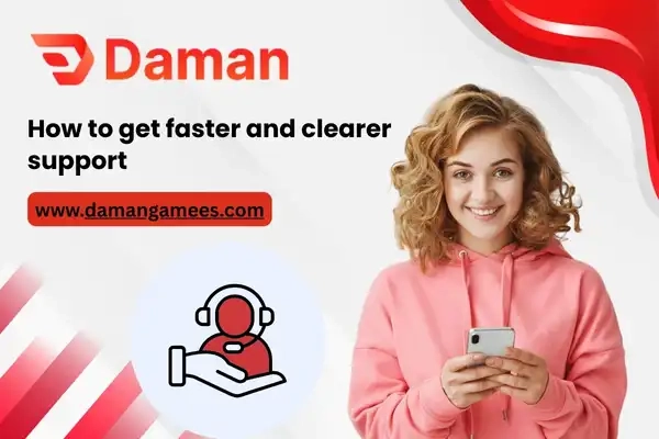 How to get faster and clearer support