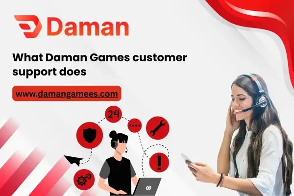What Daman Games customer support does